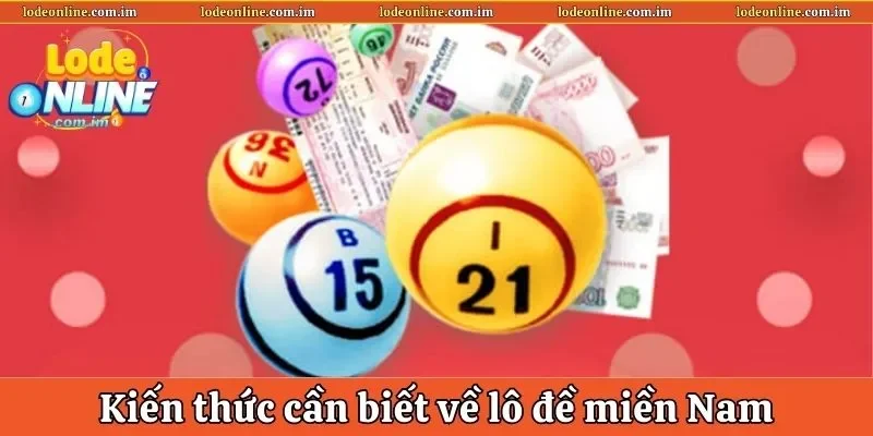 Kiến thức cần biết về lô đề miền Nam